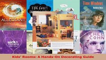 Read  Kids Rooms A HandsOn Decorating Guide PDF Free
