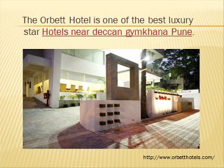 Luxury Star Hotel in Pune Near Deccan Gymkhana