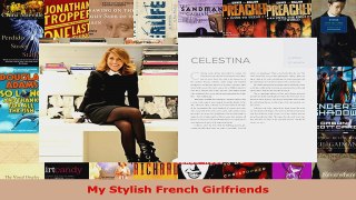 Read  My Stylish French Girlfriends EBooks Online