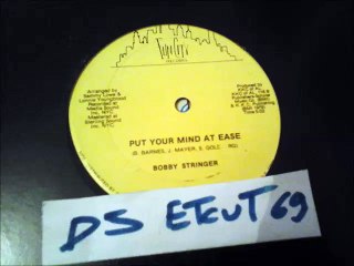 BOBBY STRINGER -PUT YOUR MIND AT EASE (RIP ETCUT)FUN CITY REC 80