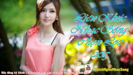 LK Nhạc Sống Hưng Yên 2015 - Mới Nhất Với Những Ca Khúc Chọn Lọc