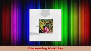 Read  Discovering Nutrition Ebook Free