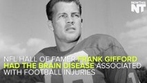 NFL Hall Of Famer Frank Gifford Had Brain Disease Associated With Football Players