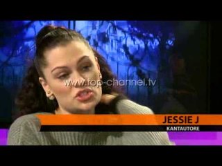 Jessie J rrëfehet për Top Channel - Top Channel Albania