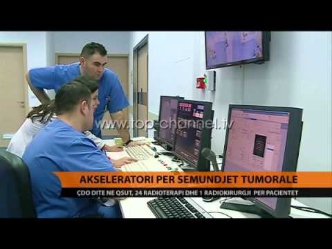 Akseleratori për sëmundjet tumorale - Top Channel Albania - News - Lajme