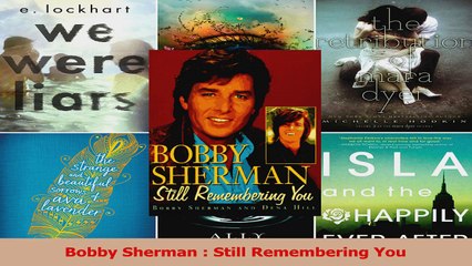 Download  Bobby Sherman  Still Remembering You PDF Free