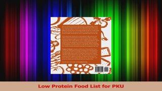 Download  Low Protein Food List for PKU PDF Online