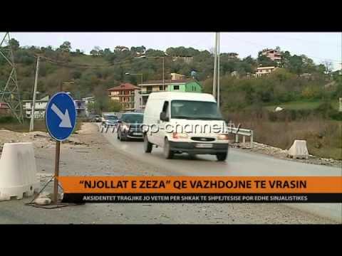 “Njollat e zeza” që vazhdojnë të vrasin - Top Channel Albania - News - Lajme