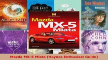 Download  Mazda MX5 Miata Haynes Enthusiast Guide PDF Free
