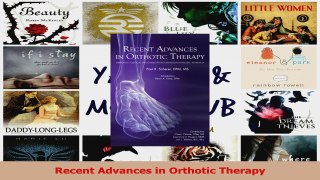 PDF Download  Recent Advances in Orthotic Therapy Download Full Ebook