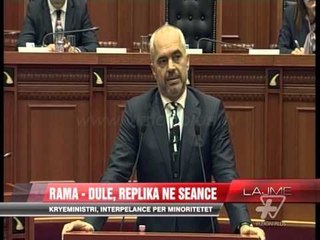 Rama - Dule, replika në seancë - News, Lajme - Vizion Plus