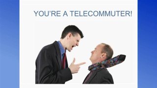 How To Become A Telecommuter