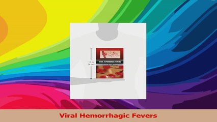 Viral Hemorrhagic Fevers PDF