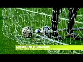 Kryeqyteti me sytë nga derbi  - Top Channel Albania - News - Lajme