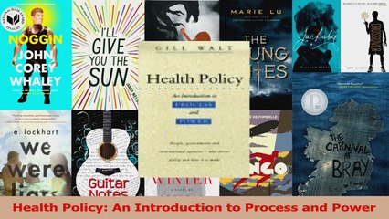 PDF Download  Health Policy An Introduction to Process and Power Download Full Ebook