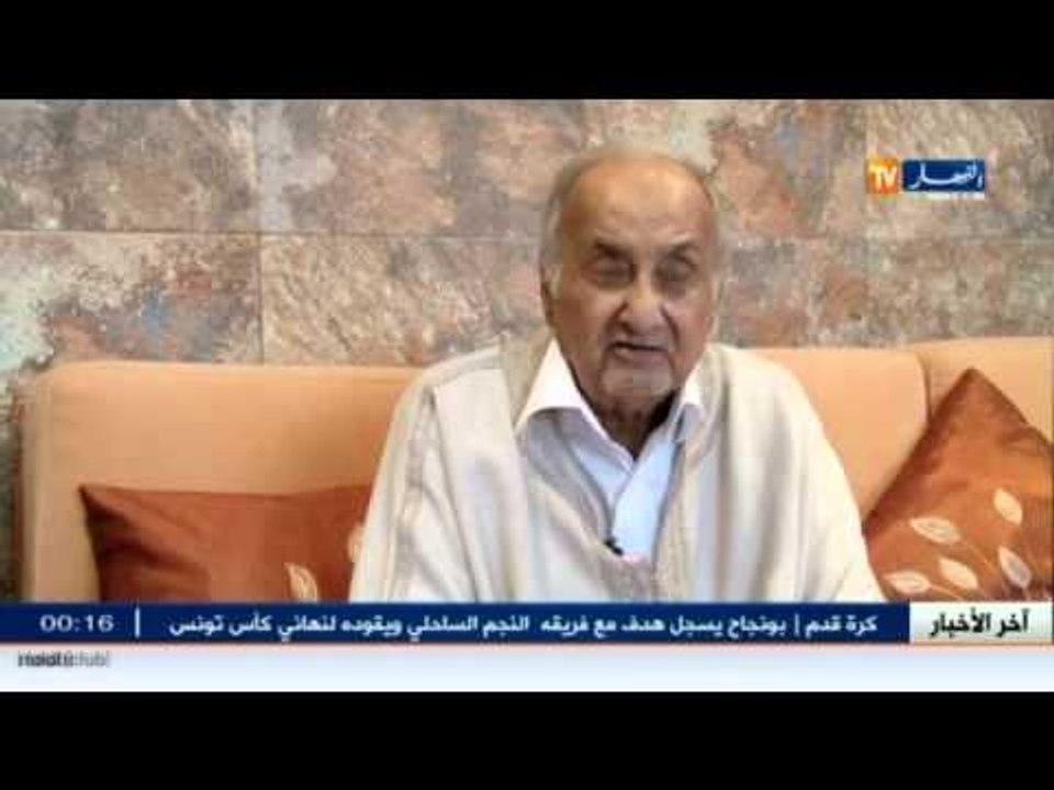 المجاهد جلول ملايكة ينتقل الى رحمة الله في عمر...