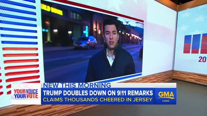 Trump Claims Hundreds Saw 9/11 Celebrations in US