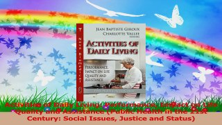 Activities of Daily Living Performance Impact on Life Quality and Assistance Public PDF
