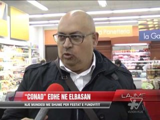 Video herunterladen: “Conad”, edhe në Elbasan - News, Lajme - Vizion Plus