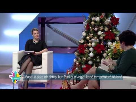 Takimi i pasdites - Si te parandalojme temperaturen te femijet e vegjel! (10 dhjetor 2014)