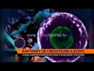 Studimi për bakteret që u rezistojnë ilaçeve - Top Channel Albania - News - Lajme