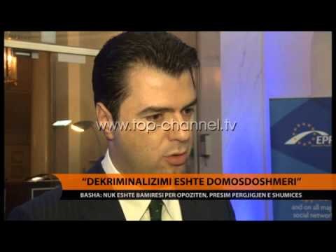 Basha: Dekriminalizimi është domosdoshmëri - Top Channel Albania - News - Lajme