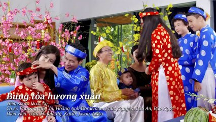 Bung Tỏa Hương Xuân Cùng 9 Giọng Ca Nhí Đáng Yêu