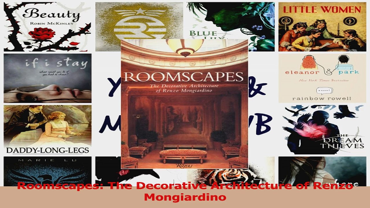 PDF Download  Roomscapes The Decorative Architecture of Renzo Mongiardino Read Online