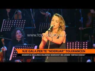 Një Gala për të “nderuar” tolerancën - Top Channel Albania - News - Lajme