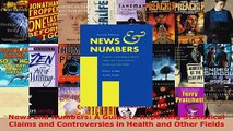 Read  News and Numbers A Guide to Reporting Statistical Claims and Controversies in Health and Ebook Free