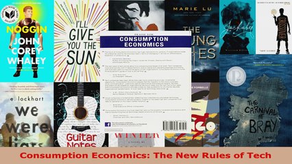 Read  Consumption Economics The New Rules of Tech Ebook Free