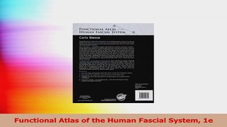 Functional Atlas of the Human Fascial System 1e Read Online