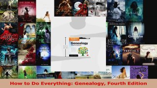 Read  How to Do Everything Genealogy Fourth Edition Ebook Free