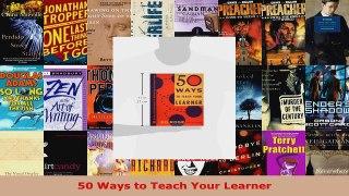 Read  50 Ways to Teach Your Learner Ebook Free