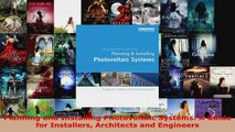 Read  Planning and Installing Photovoltaic Systems A Guide for Installers Architects and EBooks Online