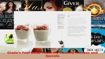 Read  Giadas Feel Good Food My Healthy Recipes and Secrets Ebook Free