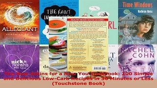 Read  The New Atkins for a New You Cookbook 200 Simple and Delicious LowCarb Recipes in 30 Ebook Free