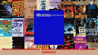 Read  Narcoticos Anonimos Narcotics Anonymous Spanish Edition EBooks Online