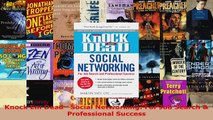 Read  Knock Em DeadSocial Networking For Job Search  Professional Success Ebook Free