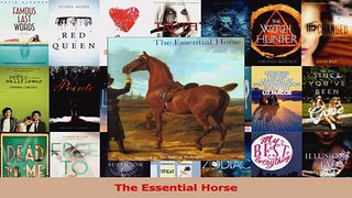 Read  The Essential Horse Ebook Free