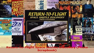 Download  ReturnToFlight Space Shuttle Discovery Photo Scrapbook Ebook Free