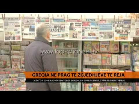Presidenti, Greqia në prag të zgjedhjeve të reja - Top Channel Albania - News - Lajme