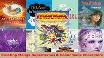 Read  Creating Manga Superheroes  Comic Book Characters Ebook Free