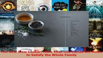 Download  The New Slow Cooker More Than 100 HandsOff Meals to Satisfy the Whole Family EBooks Online