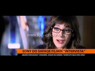 Sony do të shfaq filmin `Intervista` - Top Channel Albania - News - Lajme