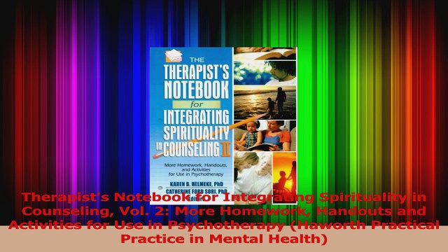 Read Therapists Notebook for Integrating Spirituality in Counseling Vol 2 More Homework Ebook Free