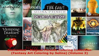 Read  Enchanted  Magical Forests Coloring Collection Fantasy Art Coloring by Selina Volume EBooks Online