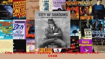 Read  City of Shadows Sydney Police Photographs 19121948 Ebook Free