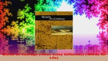 Words on Courage Helen Exley Giftbooks Words for Life Download