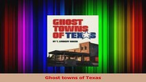 Read  Ghost towns of Texas Ebook Free